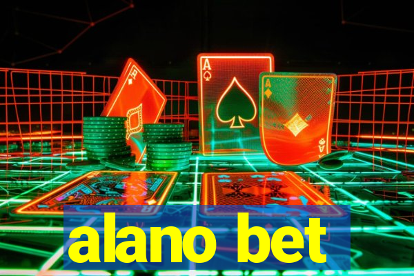 alano bet